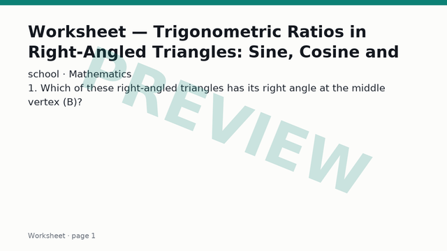 Trigonometric Ratios in Right-Angled Triangles: Sine, Cosine and Tangent: Worksheet — page 1 (preview)